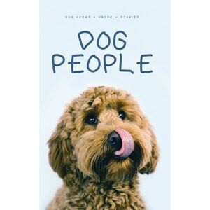 Dog People -- Robert M. Drake